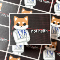 [WATERPROOF] Junior Helth Not Helth Meme Vinyl Sticker Decal