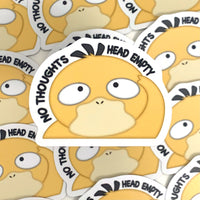 [WATERPROOF] No Thoughts Head Empty Meme Psyduck Duck Pokemon Vinyl Sticker Decal