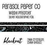 Preorder ghouls blackout foiled washi set crystalize