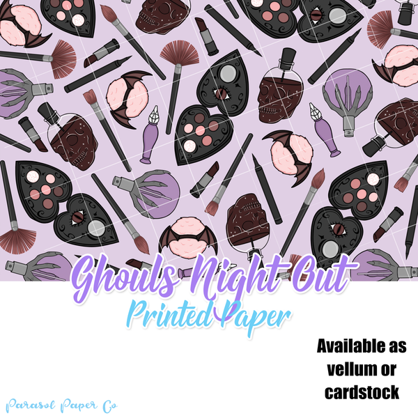 Ghouls Night Out - Vellum and Cardstock Paper
