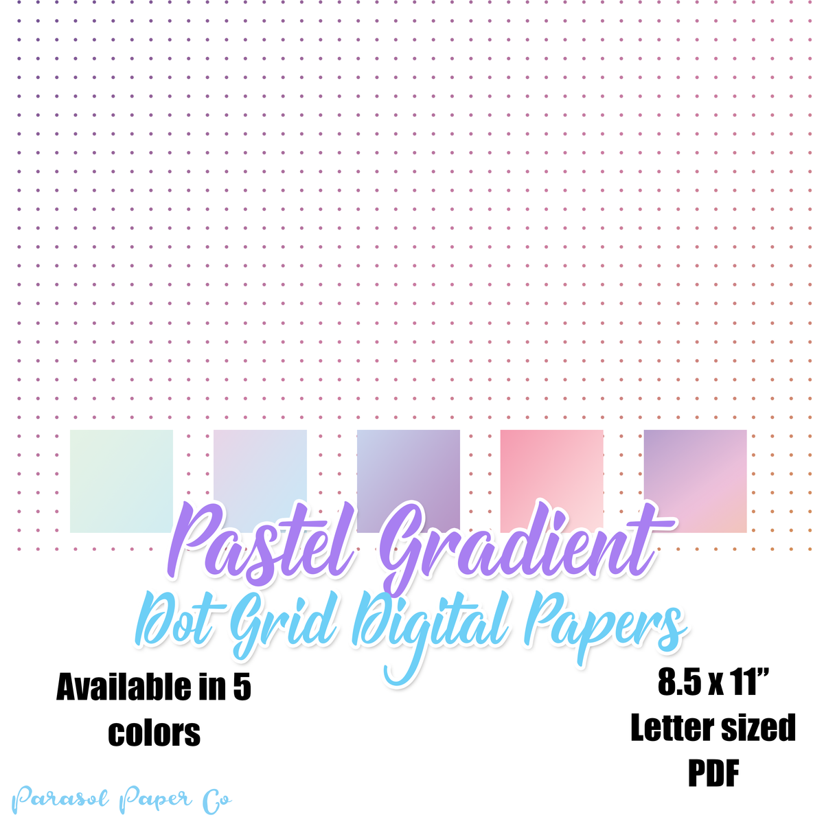 Pastel Gradient - Dot Grid Digital Papers – Parasol Paper Co