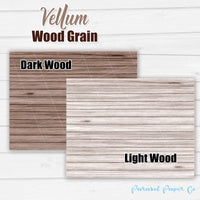 Wood Grain - Vellum and Cardstock Paper