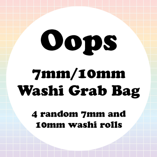 Oops - 7mm/10mm Washi Grab Bag